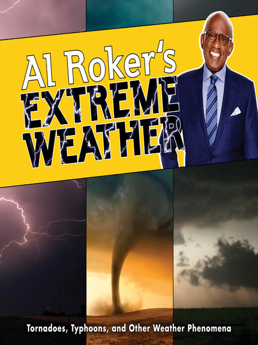 Title details for Al Roker's Extreme Weather by Al Roker - Available